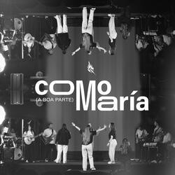 Como María (A Boa Parte)