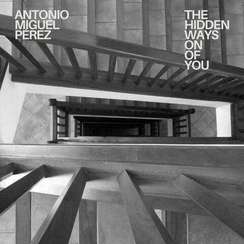 The Hidden Ways On Of You (Piano Version)