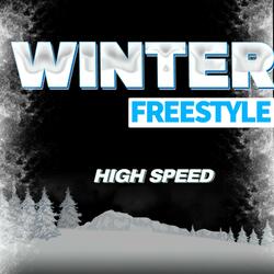 Winter Freestyle (High Speed)