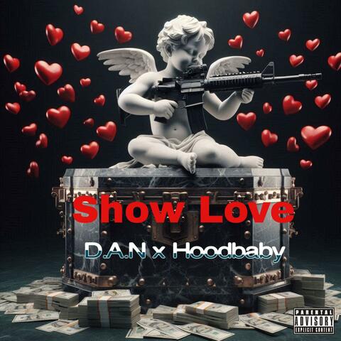 Show Love (feat. Hoodbaby)
