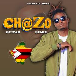 Chazo Guitar Remix
