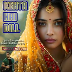 Kehta Hai Dill