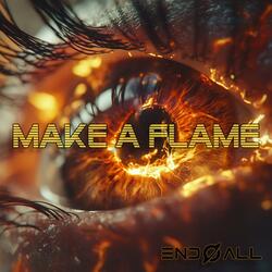 Make a Flame