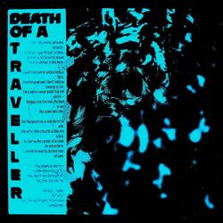 Death Of A Traveller (Shortcut Version)