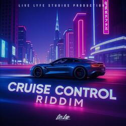 Cruise Control Riddim