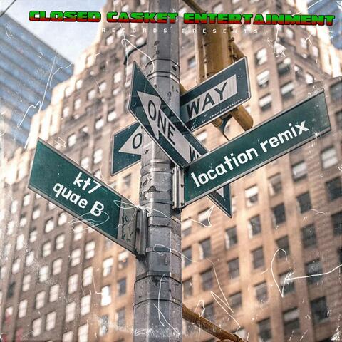 location  (feat. quae B) [remix]