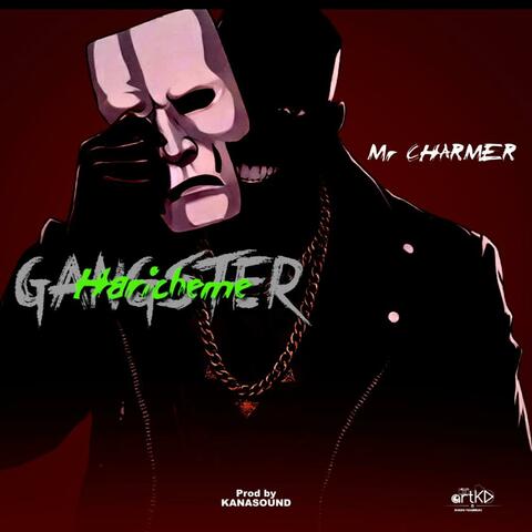 GANGSTER HARICHEME