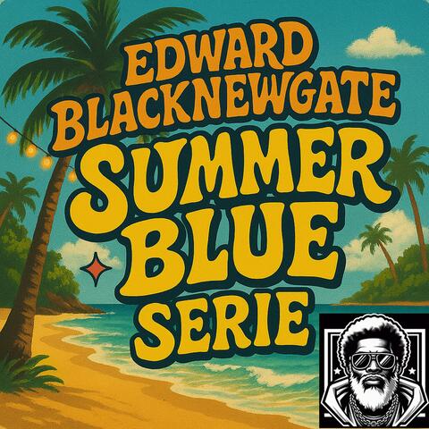 Edward Summer Blue Serie