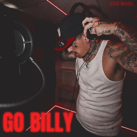 Go Billy (Unedited)