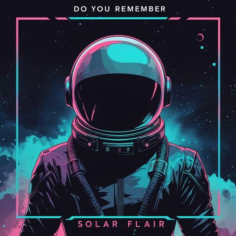 Do You Remember