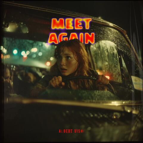 Meet Again