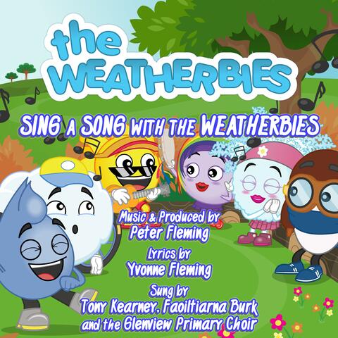 Sing a Song with the Weatherbies