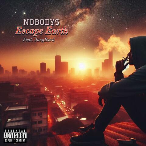 Escape Earth (feat. JaeyBxrd)