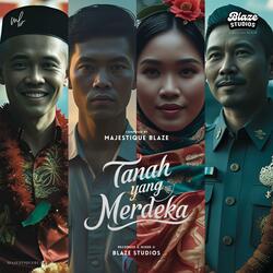 Tanah Yang Merdeka (Happy Independence Day Indonesia)