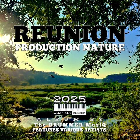 REUNION EP (PRODUCTION NATURE)