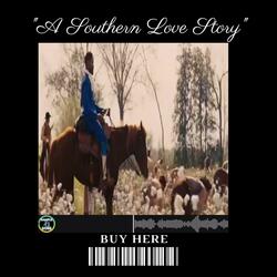 A Southern Love Story
