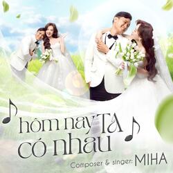 Hôm Nay Ta Có Nhau