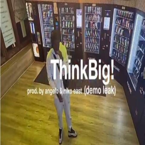 ThinkBig!