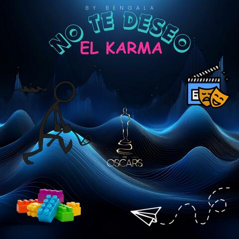 NO TE DESEO EL KARMA