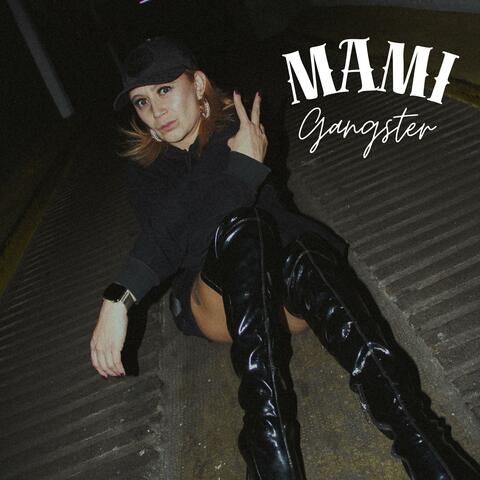 Mami Gangster
