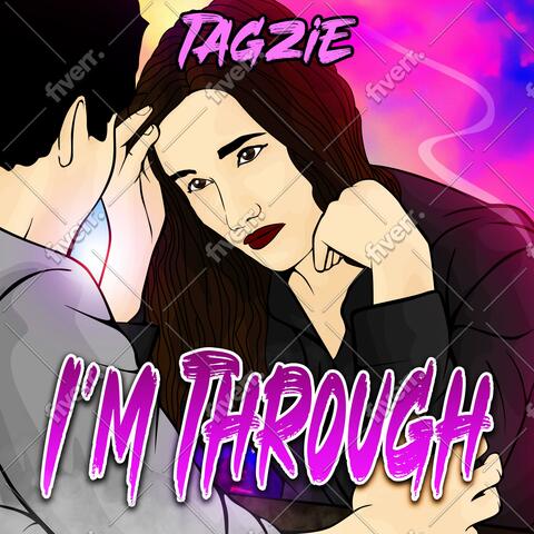 I'm Through