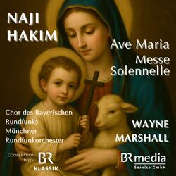 Messe Solennelle 4. Agnus Dei (feat. Chor des Bayerischen Rundfunks, Münchner Rundfunkorchester & Wayne Marshall)