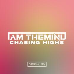 Chasing Highs