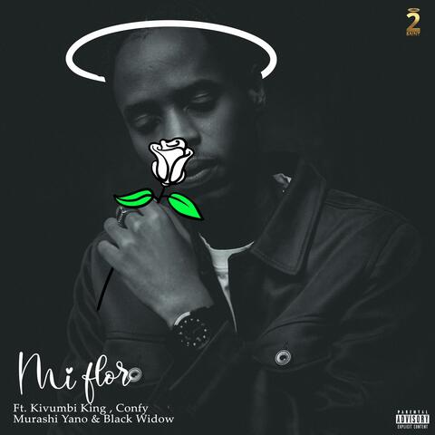 Mi flor(Karabo kanjye) (feat. Confy, Kivumbi King, Murashi Yano & Black Widow)