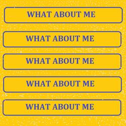 What About Me