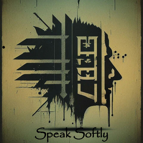 Speak Softly