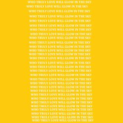 Who Truly Love Me Will Glow In The Sky