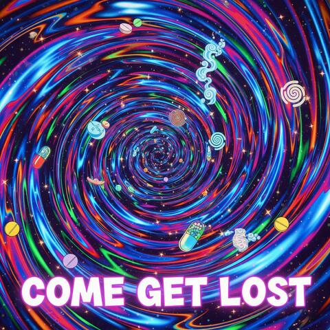 Come Get Lost