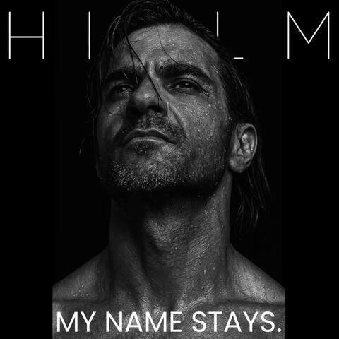 MY NAME STAYS