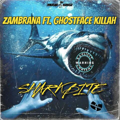 SharkBite (feat. Ghostface Killah)