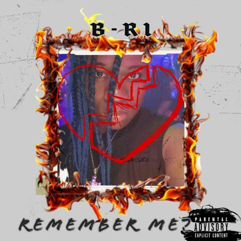 Remember Me?