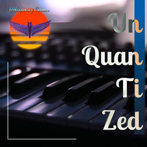 Unquantized