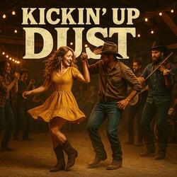 Kickin' Up Dust