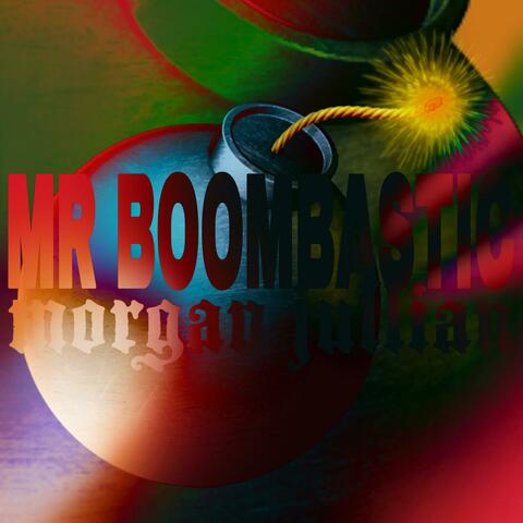 Mr Boombastic