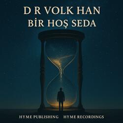 “Bir Hoş Seda”