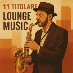 Lounge music (Midnight gloves)
