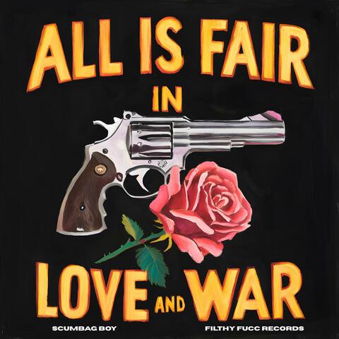 All is Fair in Love and War