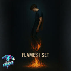 Flames I Set