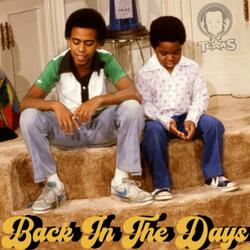 Back In The Days (Playtime)