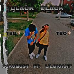 21August - Clack Clack (feat. LilGigant)