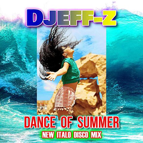 Dance of summer (New Italo Disco Mix)