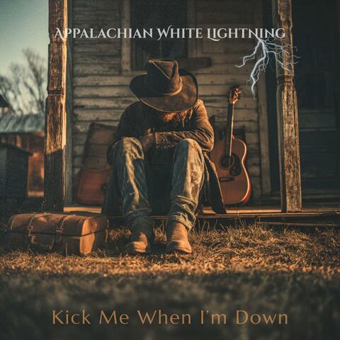 Kick Me When I'm Down
