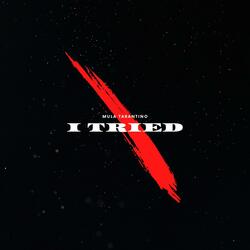 I Tried (feat. Terry Santana)