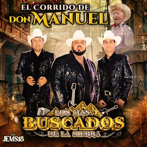 El Corrido De Don Manuel