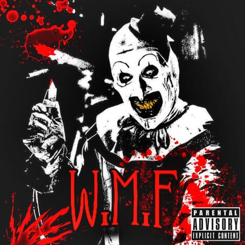 W.M.F (feat. Lo$t Boi$)