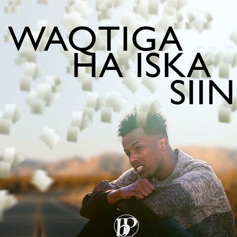 Waqtiga Ha Iska Siin (feat. Marwaan Yare) [Special Version]